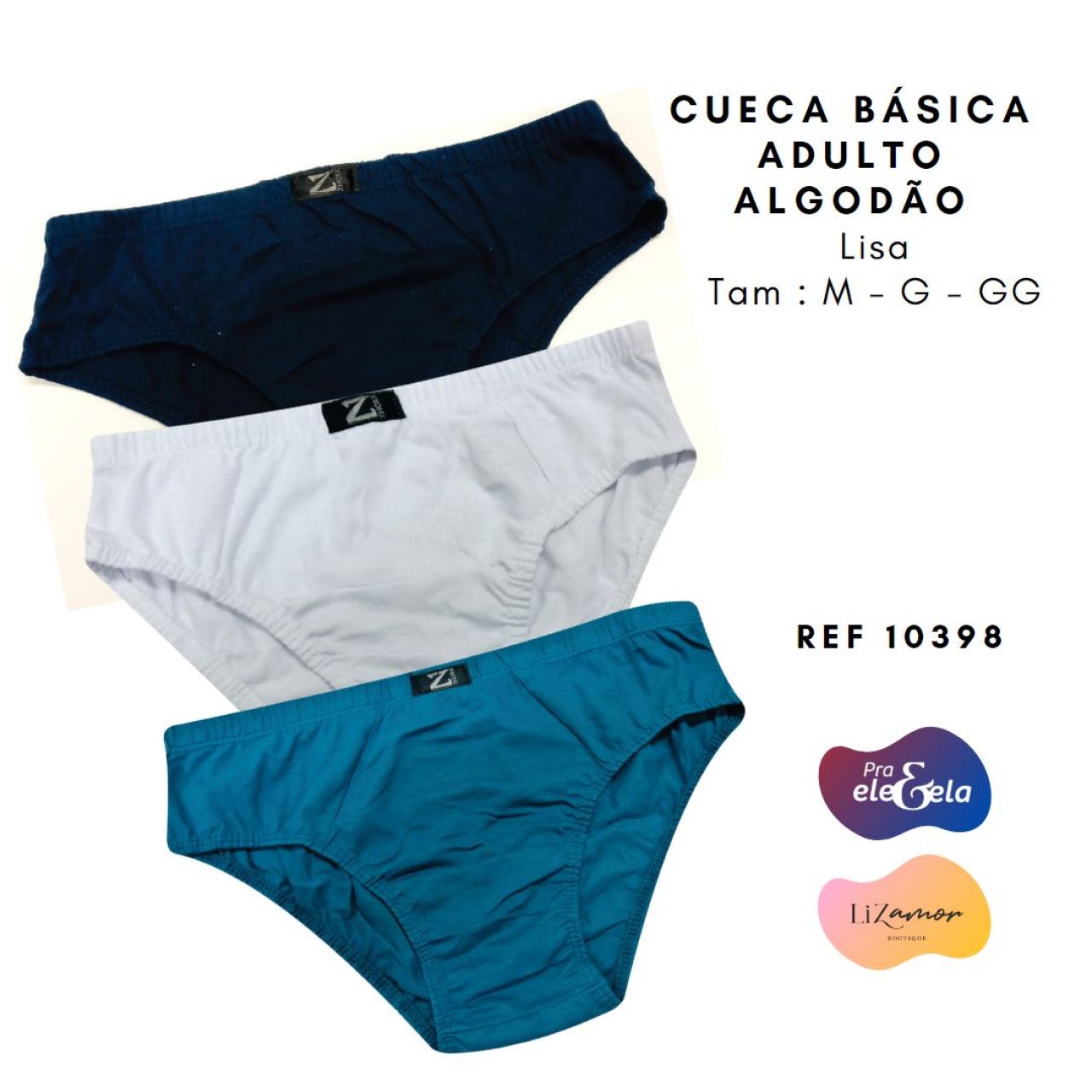 Cuecas modelo tradicional, o melhor custo benefício da Lizamor
